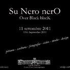 SU NERO NERO / OVER BLACK BLACK