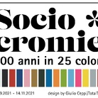 Sociocromie. 100 anni in 25 colori