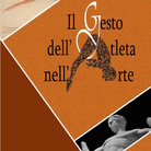 Il gesto dell’atleta nell’arte