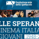 Belle speranze: il cinema italiano e i giovani (1948-2018)