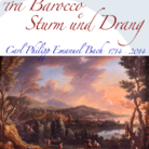 Tra Barocco e Sturm und Drang. Carl Philipp Emanuel Bach 1714-2014