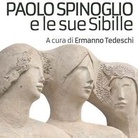 Paolo Spinoglio e le sue Sibille