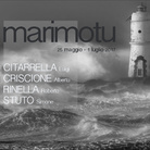 u' marimotu. Luigi Citarrella - Alberto Criscione Roberto Rinella - Simone Stuto