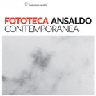 Fototeca Ansaldo Contemporanea