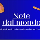 Note dal mondo | Festival di musica e intercultura a Palazzo Merulana