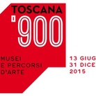 Piccoli Grandi Musei. Toscana ‘900. Musei e Percorsi d’arte