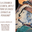La ceramica racconta, miti e storie di Chiusi ispirati al Perugino