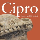 Cipro. Cocevia delle civiltà