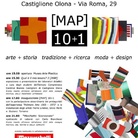 [MAP] 10+1: arte + storia, tradizione + ricerca, moda + design