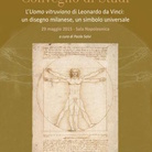 L' Uomo vitruviano di Leonardo da Vinci. Un disegno milanese, un simbolo universale