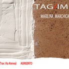 Tag / Impronte. Marilina Marchica / Roberto Pecoraro