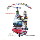 Antonio Giannini. Stai in campana!