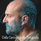 Dalla caricatura alla fotografia. Disegni di Toto La Rosa rivisitati dal Gruppo fotografico Antenore