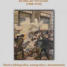 Società, sindacato, politica. Roma, l'Italia, l'Europa all'alba del Novecento (1900-1910)