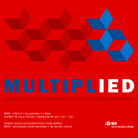 Multiplied. IED Talent Temporary Exhibition