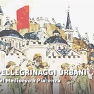 PELLEGRINAGGI A… PIACENZA. (anteprima)