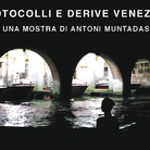 Antoni Muntadas. Protocolli e derive veneziani