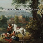 Francesco Zuccarelli in Inghilterra