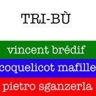 Tri-bù