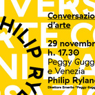 Conversazioni d'Arte - Peggy Guggenheim e Venezia. Philip Rylands