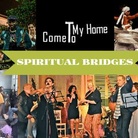 Spiritual Bridges. Come To My Home - Roma 2015