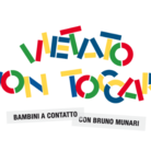 Vietato non Toccare. Bambini a contatto con Bruno Munari