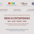 Brera in contemporaneo. Fabro, Garutti, Kounellis, Paolini