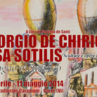 Giorgio De Chirico e Lisa Sotilis. Il sogno metafisico