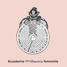 Accademie della Maestria femminile