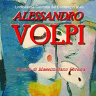 Alessandro Volpi. Itinerari Artistici Pisani