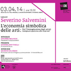 Severino Salvemini. L’economia simbolica delle arti. Può l’immaginazione degli artisti insegnare qualcosa alle imprese?