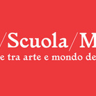 Convegno Arte/Scuola/Museo. Esperienze tra arte e mondo della scuola