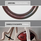 Jack Sal. Ring/Rings/Ring - Daniele D'Acquisto. Strings