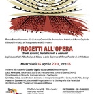 Progetti all'opera. Studi scenici, installazioni e costumi degli studenti del POLI.Design di Milano e della Sapienza di Roma-Facoltà di Architettura