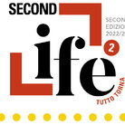 Second life: Tutto torna