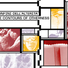 I confini dell'alterità / The contours of otherness