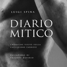 Luigi Spina. Diario Mitico