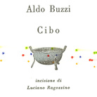 Nel vento della Poesia: Cibo e Bestiario nei libri e nelle opere di Alberto Casiraghy