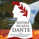 Matera inCarta Dante ovvero L'arte della cartapesta di Matera nella Divina Commedia