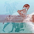 Kaulonia la città dell'amazzone Clete