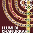 I lumi di Chanukkah. Da Mantova a Casale Monferrato