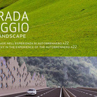 Autostrada e paesaggio. Motorway and Landscape
