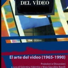 El arte del video 1965-1990
