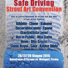 Safe Driving. Street Art Convention
