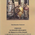 Giandomenico Semeraro. Firenze. Le stanze dell'arte da Masaccio ai Macchiaioli