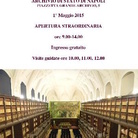 Apertura straordinaria 1° maggio 2015. Archivio di Stato di Napoli