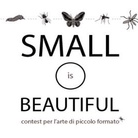 Small is Beautiful. Mostra d'arte di piccolo formato