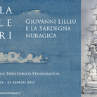 L’isola delle torri. Giovanni Lilliu e la Sardegna nuragica