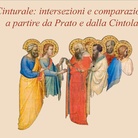Cinturale: intersezioni e comparazioni a partire da Prato e dalla Cintola - Convegno