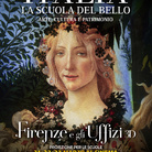 Italia. La scuola del bello. Arte, Cultura e Patrimonio - Firenze e gli Uffizi 3D